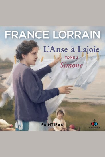 L'Anse-à-Lajoie: tome 2 - Simone - cover