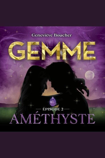 Gemme - T2 : Amethyste - cover