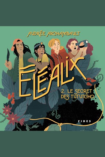 Éléalix - T2: Le secret des Tututcho - cover