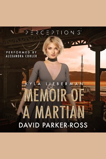 Memoir of a Martian - Loyalty Comes at a Price - cover