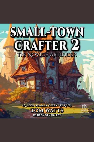 Small-Town Crafter 2 - The Novice Artificer - cover
