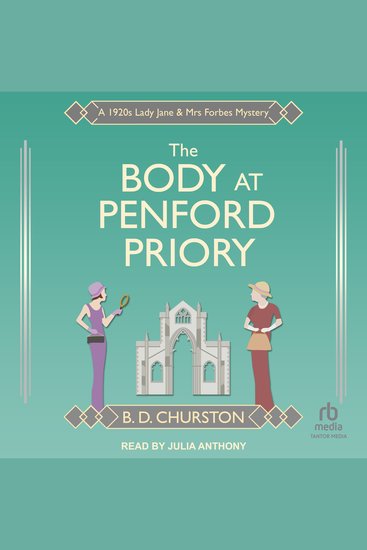 The Body at Penford Priory - A 1920s Lady Jane & Mrs Forbes Mystery - cover