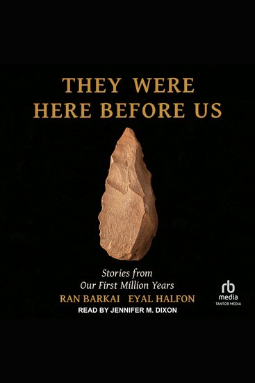 They Were Here Before Us - Stories from Our First Million Years - cover
