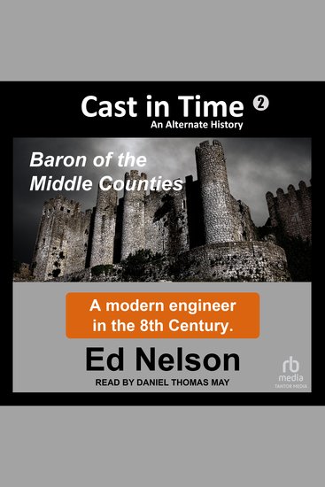 Cast in Time: Book 2 - Baron of the Middle Counties - cover