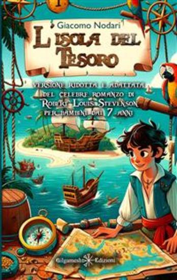 L'isola del tesoro - Versione ridotta e adattata del celebre romanzo di Robert Louis Stevenson per bambini dai 7 anni - cover