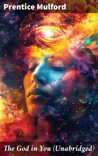 The God in You (Unabridged) - Unlocking Your Inner Power and Connecting with the Divine Within - cover
