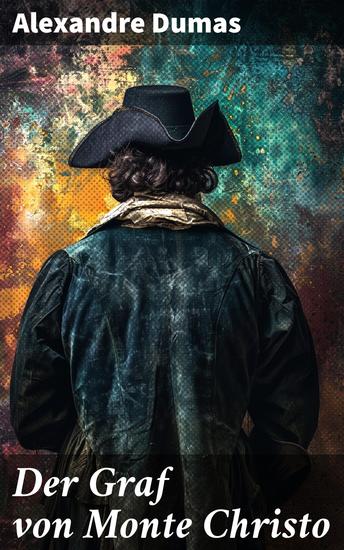 Der Graf von Monte Christo - Illustrierte Ausgabe - cover