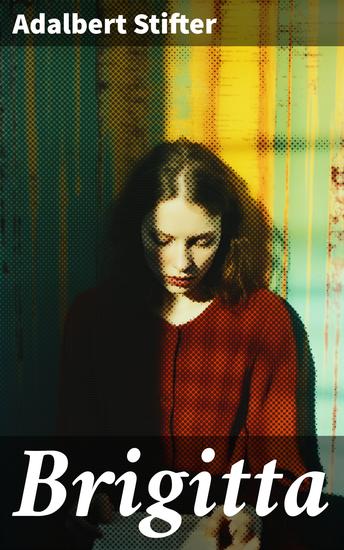 Brigitta - Geschichte einer weiblichen Emanzipation - cover