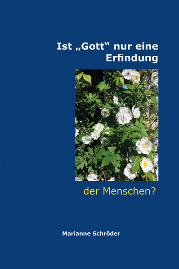 Ist „Gott“ nur eine Erfindung der Menschen? - cover