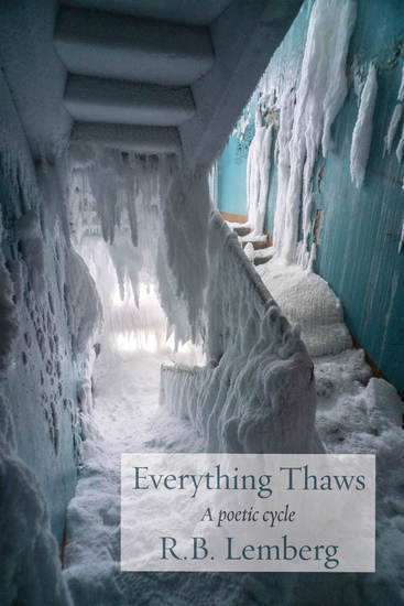 Everything Thaws - A Poetic Cycle - cover
