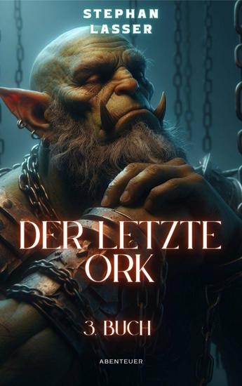 Der letzte Ork - 3 Buch - cover