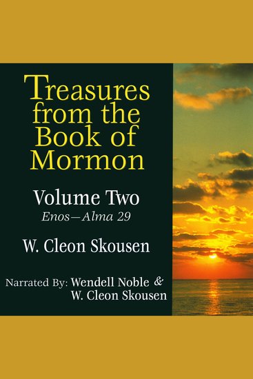 Treasures from the Book of Mormon - Vol 2 - Enos - Alma 29 - cover