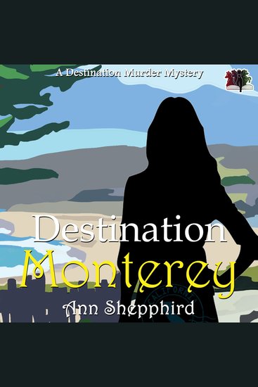 Destination Monterey - cover