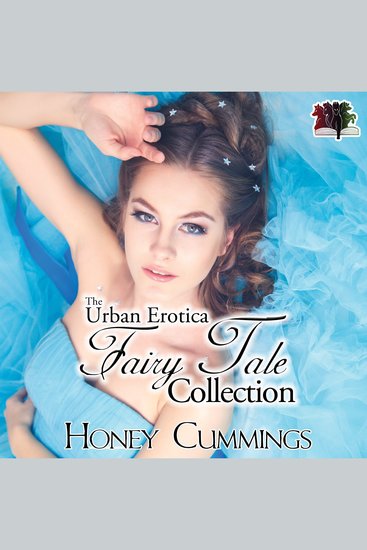 The Urban Erotica Fairy Tale Collection - cover