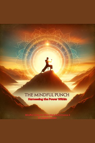 The Mindful Punch - Harnessing the Power Within - cover
