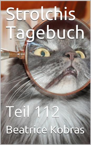 Strolchis Tagebuch - Teil 112 - cover