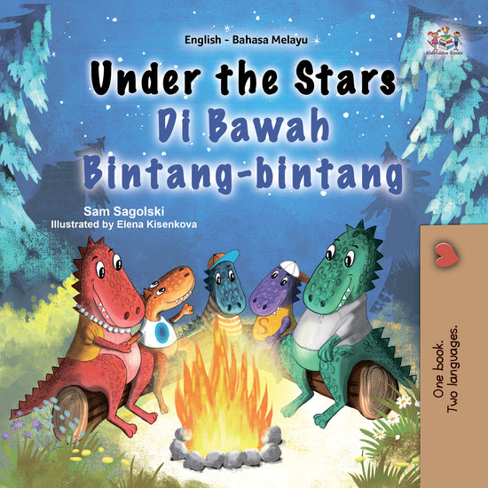 Under the Stars Di Bawah Bintang-bintang - English Malay Bilingual Book for Children - cover