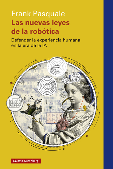 Las nuevas leyes de la robótica - Defender la experiencia humana en la era de la IA - cover