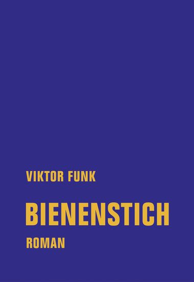 Bienenstich - Roman - cover