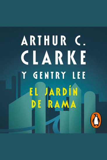 El jardín de Rama (Serie Rama 3) - cover
