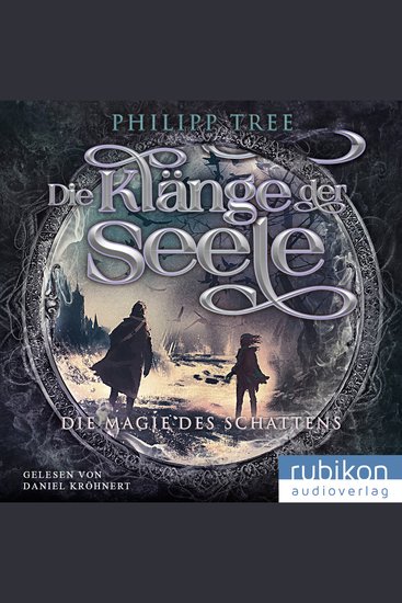 Die Klänge der Seele - Die Magie des Schattens - cover