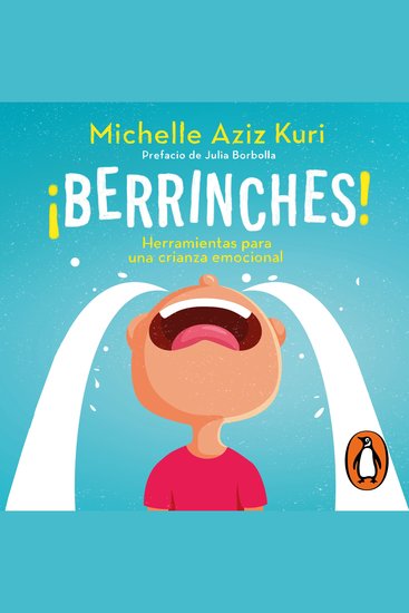 Berrinches - Herramientas para una crianza emocional - cover