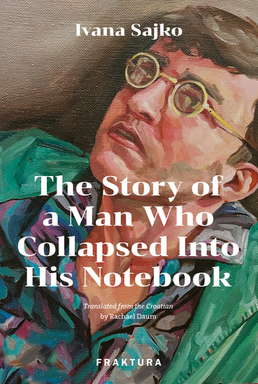 The Story of a Man Who Collapsed Into His Notebook - cover