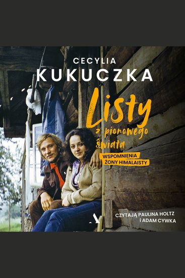 Listy z pionowego świata - Wspomnienia żony himalaisty - cover
