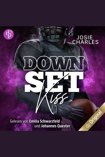 Down Set Kiss - Miami-Football-Love-Dilogie Band 2 (Ungekürzt) - cover