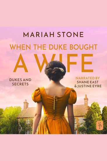 When the Duke Bought a Wife - A Prequel Novella to the Dukes and Secrets series - cover