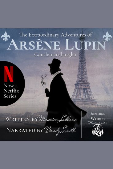 The Extraordinary Adventures of Arsène Lupin Gentleman-burglar - cover
