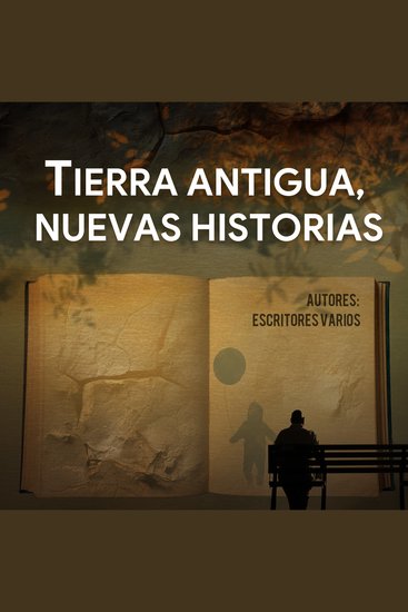 Tierra Antigua Nuevas Historias - cover