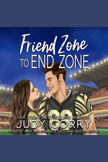 Friend Zone to End Zone - cover