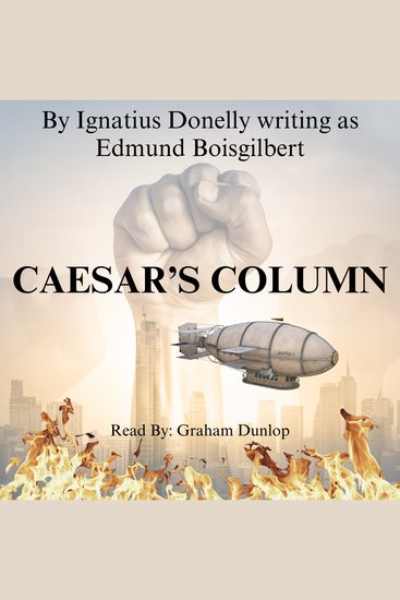 Caesar's Column: A Story of the Twentieth Century - cover