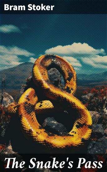 The Snake's Pass - Historical Novel - cover