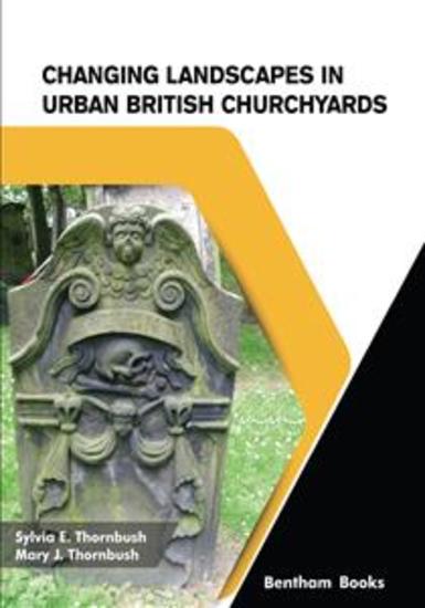 Changing Landscapes in Urban British Churchyards - cover