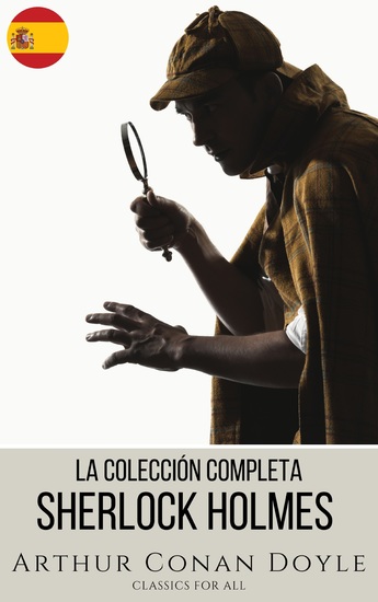 Sherlock Holmes: La Colección Completa - cover