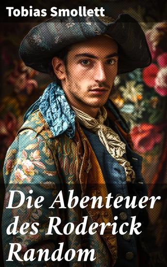 Die Abenteuer des Roderick Random - Klassiker der schottischen Literatur - cover