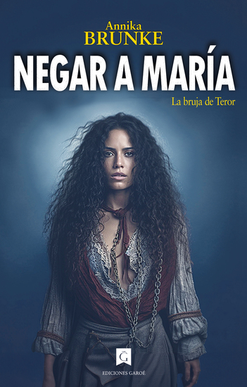 Negar a María - La bruja de Teror - cover