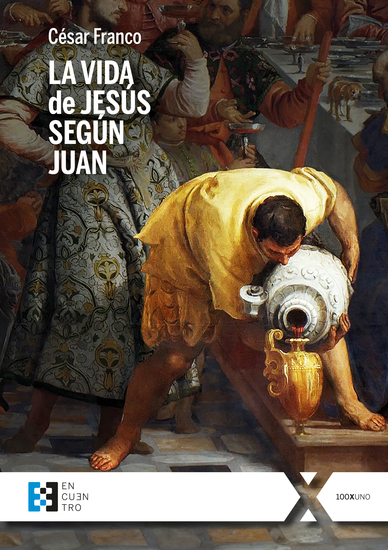 La vida de Jesús según Juan - cover