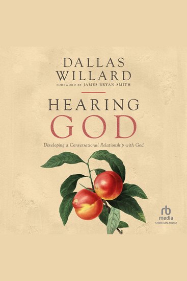 Hearing God - Developing a Conversational Relationship with God - cover