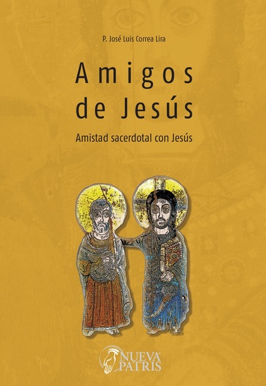 Amigos de Jesús - Amistad sacerdotal con Jesús - cover