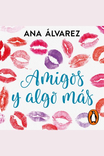 Amigos y algo más (Serie Amigos 3) - cover