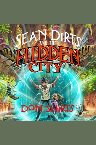 Sean Dirts and the Hidden City - cover