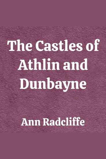 The Castles of Athlin and Dunbayne - cover