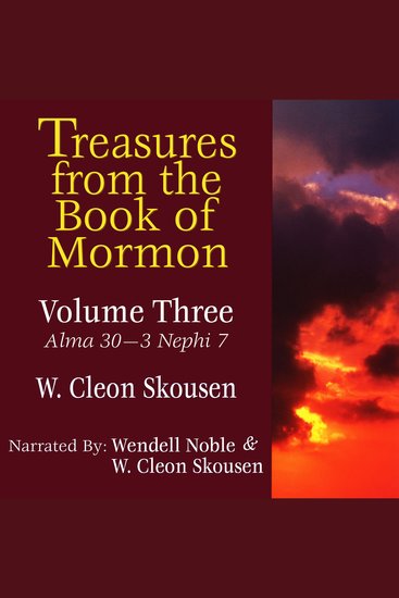 Treasures from the Book of Mormon - Vol 3 - Alma 30 - 3 Nephi 7 - cover