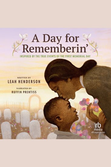 A Day for Rememberin' - Inspired by the True Events of the First Memorial Day - cover