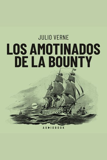 Los amotinados de la Bounty (Completo) - cover
