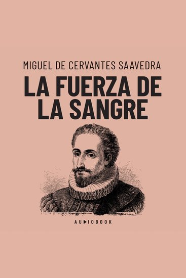 La fuerza de la sangre (Completo) - cover
