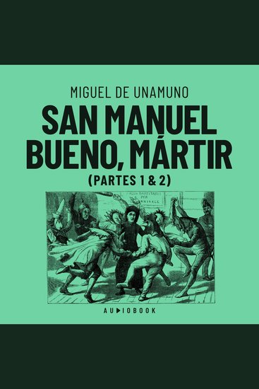 San Manuel Bueno martir (Completo) - cover
